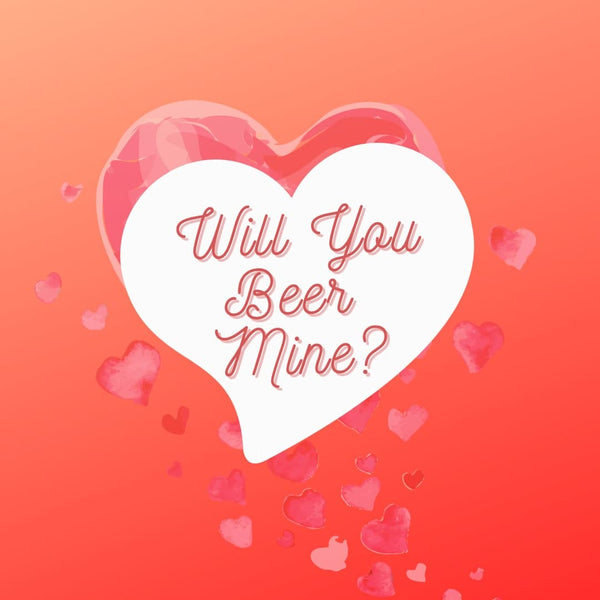 Will You BEer Mine Valentines Pack